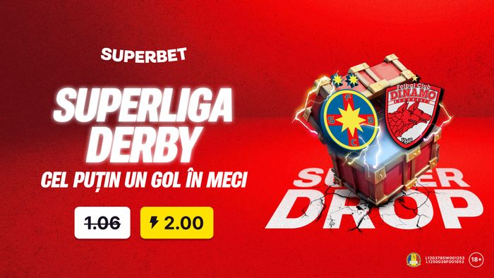 ADVERTORIAL. Super Drop marca Superbet la Marele Derby: cotă 2.00 pentru un gol marcat!