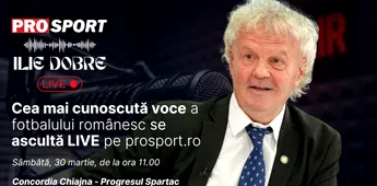 Ilie Dobre comentează LIVE pe ProSport.ro meciul Concordia Chiajna – Progresul Spartac București, sâmbătă, 30 martie 2024, de la ora 11.00