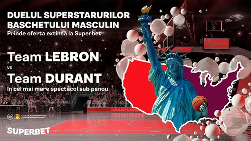ADVERTORIAL | Team LeBron vs. Team Durant. Pariază pe duelul SuperStarurilor din baschetul american