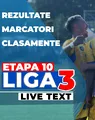 Etapa 10 Liga 3 | 20 de meciuri se dispută vineri. Cele șase echipe neînvinse în acest sezon se mențin pe poziții
