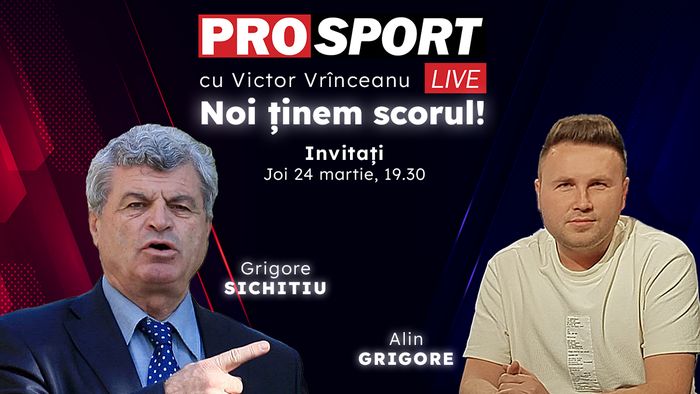ProSport Live, o nouă ediție pe prosport.ro! Grigore Sichitiu și Alin Grigore vorbesc despre cele mai importante subiecte din fotbal!