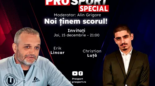 Comentăm împreună la ProSport Special FCSB – CFR Cluj, restanță din etapa a 9-a din Superliga, alături de Erik Lincar și Christian Luță!