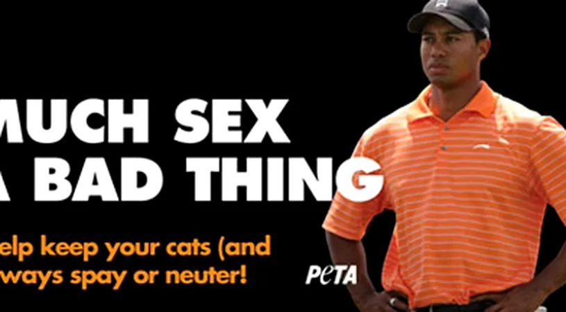 Tiger Woods, imaginea unei campanii care îndeamnă la castrarea animalelor!