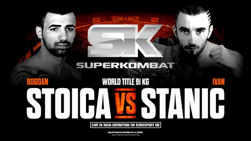 Superkombat WGP Cluj:** Bogdan Stoica îl provoacă pe campionul mondial WBC Ivan Stanic pentru centura Superkombat