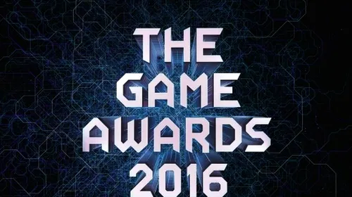 The Game Awards 2016 – iată lista jocurilor nominalizate!