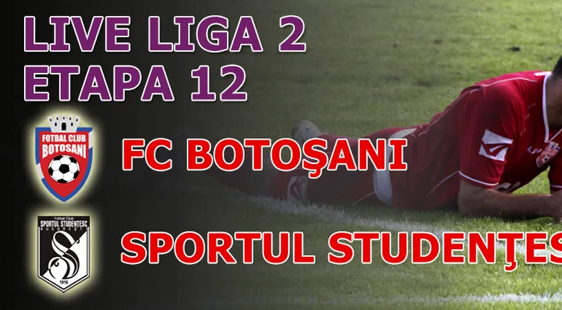 FC Botoșani - Sportul Studențesc 1-0!** Cârjan relansează lupta pentru promovare
