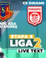 AFC ASA Târgu Mureș – CS Dinamo se joacă de la ora 20:00 și pune punct etapei a 8-a a Ligii 2