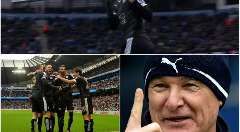 Se scrie una dintre cele mai frumoase povești din istoria fotbalului! Nimeni nu mai râde de Ranieri după ce Leicester a bătut-o și pe City! Anglia, în fața unei surprize de proporții