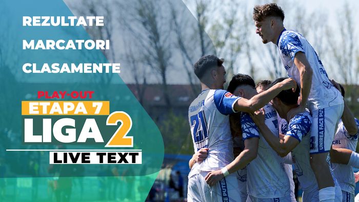 Final în play-out-ul Ligii 2. CSM Focșani e a doua echipă retrogradată. Chindia și CSC Dumbrăvița joacă baraj de menținere. Medie de peste trei goluri în etapa 7