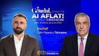 „Ai Aflat! cu Ionuț Cristache” începe marți, 31 martie, de la ora 15.00, live pe Gândul. Invitat: Călin Popescu Tăriceanu