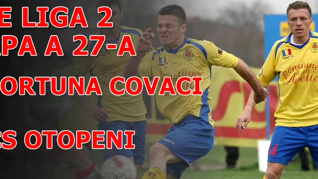 Șanse risipite:** Fortuna Covaci - CS Otopeni 1-3