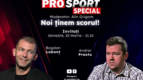 Comentăm împreună la ProSport Special debutul naționalei în preliminariile EURO 2024! Analizăm Andorra – România alături de Bogdan Lobonț și Andrei Preotu