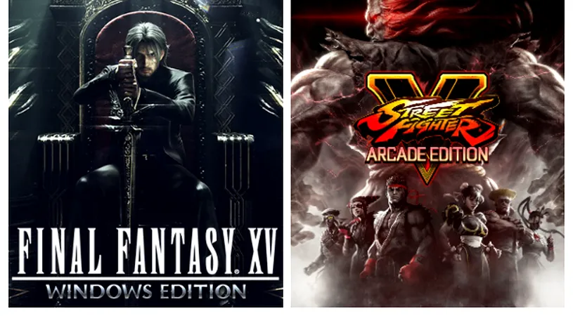 Dacă doriți să rejucați: Final Fantasy XV și Street Fighter V