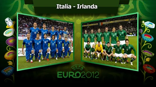 Italia în sferturi:** Italia – Irlanda 2-0! Balotelli a înscris un gol magistral