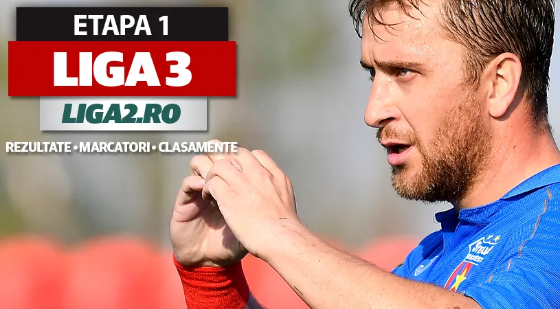 Liga 3, etapa 1, rezultate și marcatori | Steaua începe cu o victorie clară, scorul etapei. La fel s-a impus și Corona. Trei meciuri nu s-au disputat din cauza infectărilor cu COVID-19