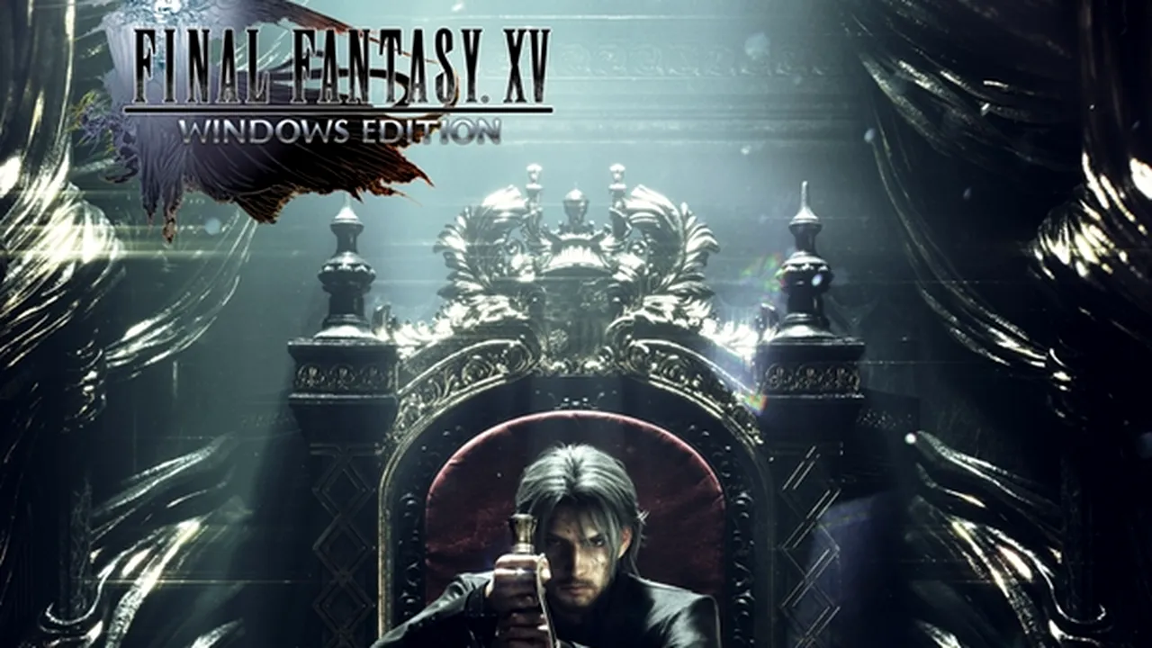 Final Fantasy XV - cerințe de sistem pentru versiunea de PC
