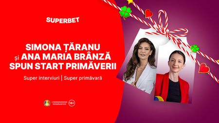 Start primăverii cu Ana Maria Brânză, Simona Țăranu și interviuri exclusive