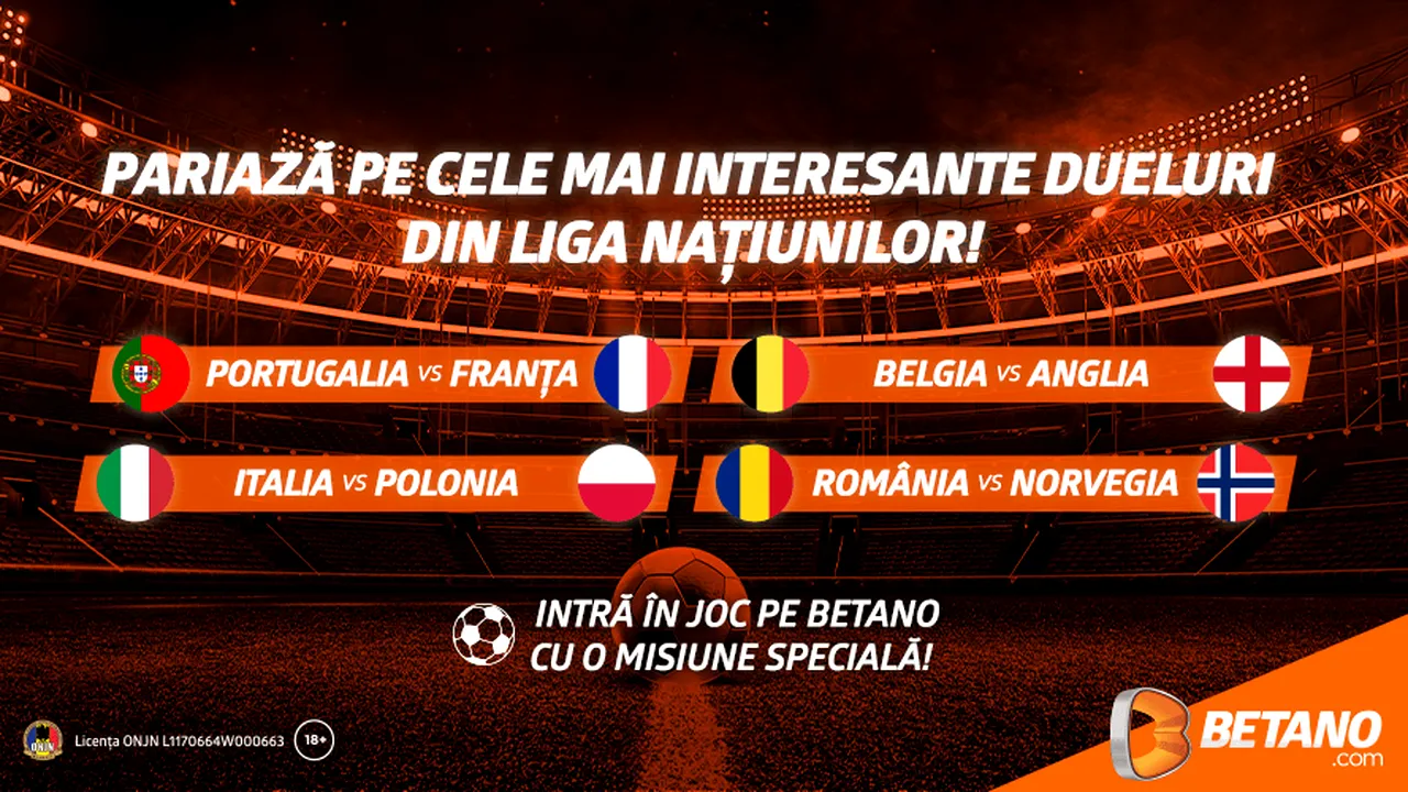 Liga Națiunilor: Cote Mărite, Mii de Opțiuni și o Misiune pe Betano!