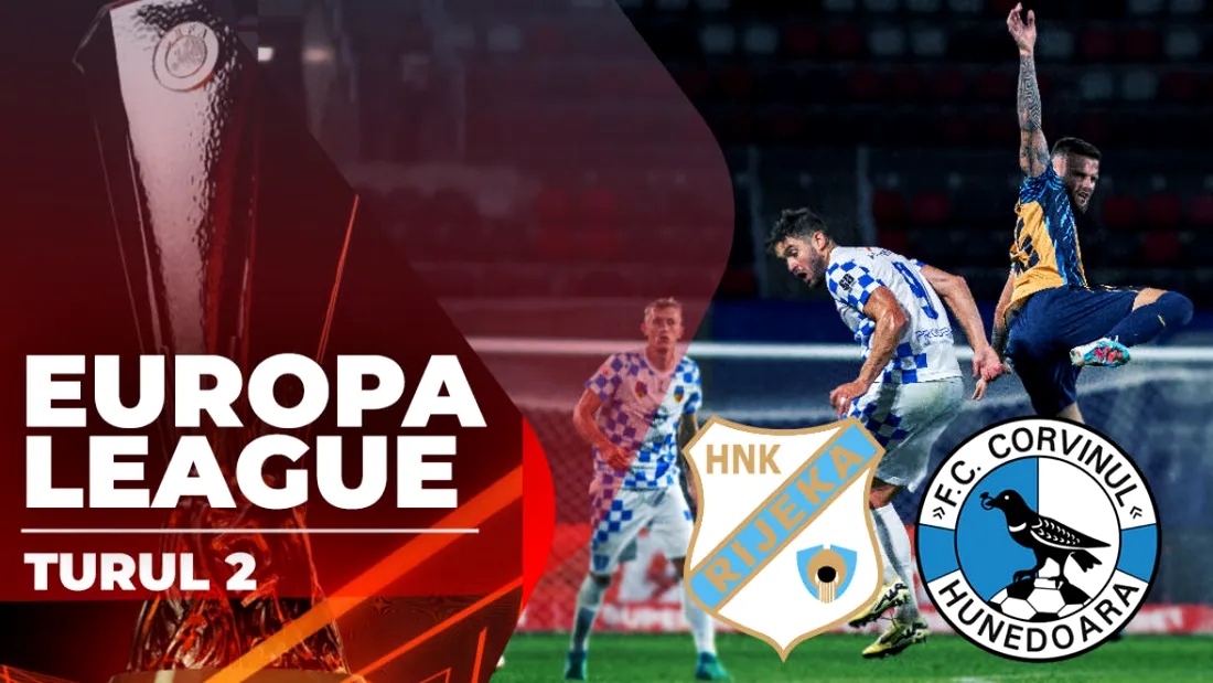 Corvinul pierde la limită cu Rijeka și părăsește Europa League cu capul sus! Buș a ratat un penalty pe final. Hunedoara continuă în Conference League și își cunoaște următorul adversar