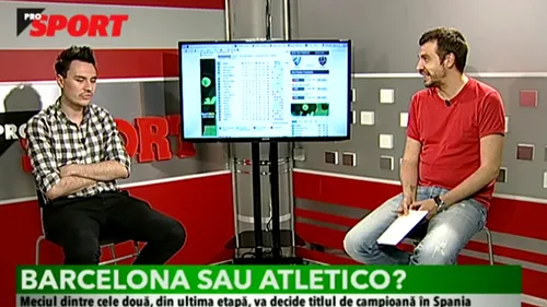 Video ProSport Raport. Ștucan și Costeiu au discutat despre lupta la titlu în La Liga