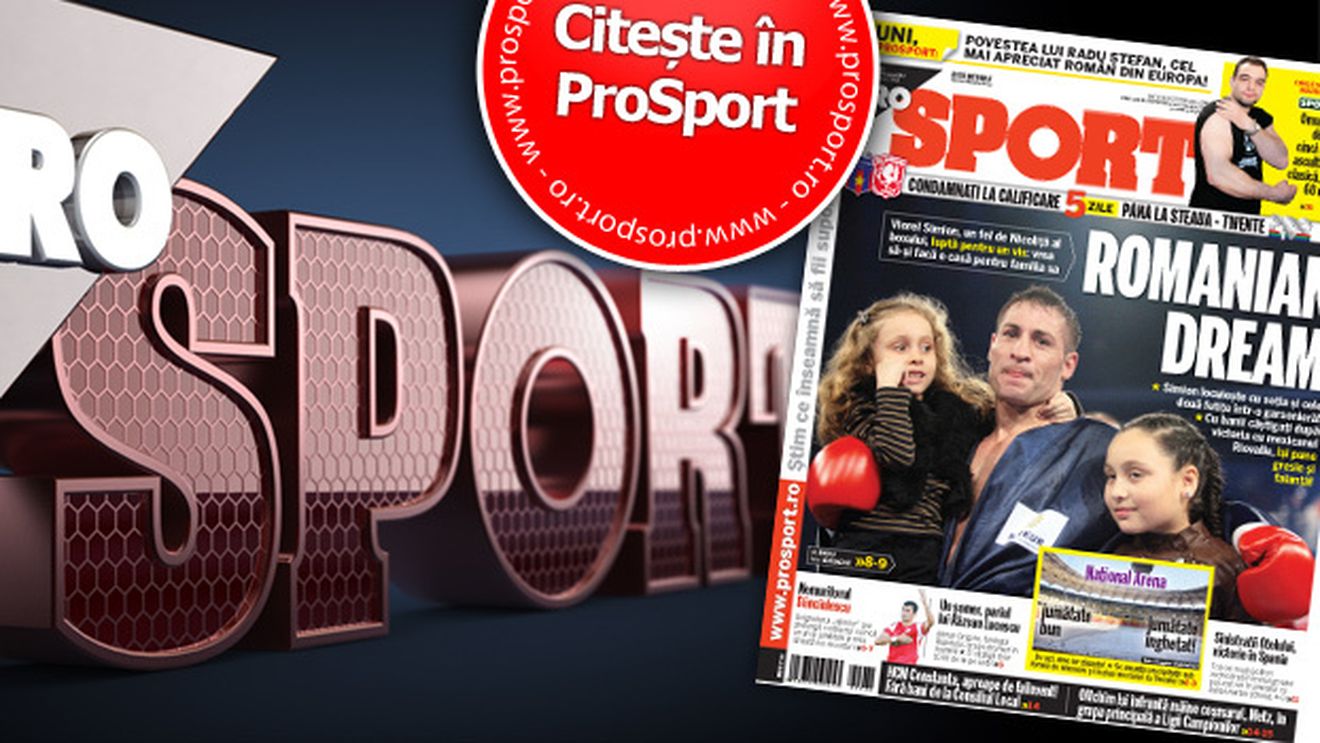 Sâmbătă în ProSport: "Romanian Dream!"** Impresionanta poveste a lui Viorel Simion