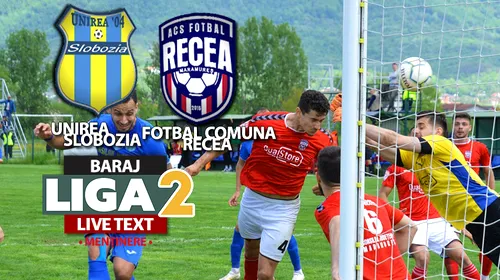 Unirea Slobozia câștigă la ultima fază, cu trei goluri diferență, returul barajului cu Fotbal Comuna Recea și se menține în Liga 2. Maramureșenii retrogradează în Liga 3. A fost scandal pe teren după golul decisiv