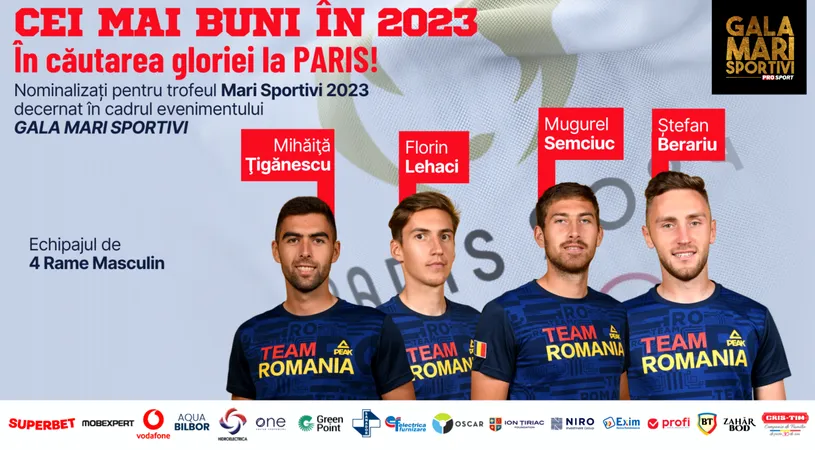 Gala Mari Sportivi ProSport 2023. Ei sunt cei patru canotori care pot aduce aurul pentru România la Jocurile Olimpice Paris 2024