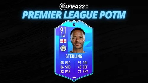 FIFA 22 | Raheem Sterling este jucătorul lunii din ePremier League! Ce card a primit atacantul din partea EA Sports