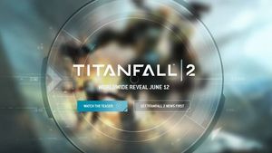 Titanfall 2, dezvăluit în mod oficial