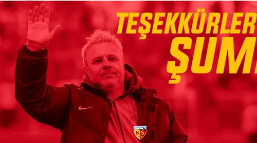 Șumudică, demis de la Kayserispor! Anunțul clubului și reacția antrenorului: „Nu mai puteam controla echipa”