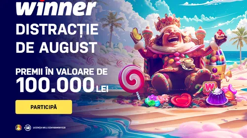 ADVERTORIAL | Distracție de August cu Winner – Campania care te aduce mai aproape de premii incredibile!