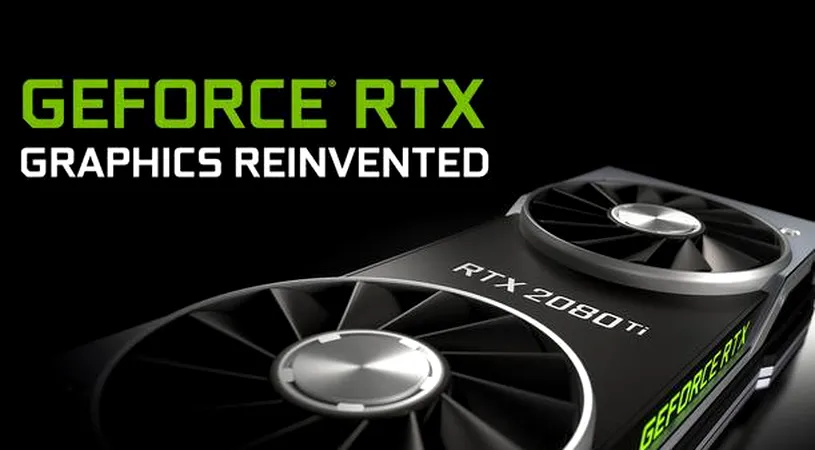 Iată care sunt primele jocuri ce oferă suport pentru plăcile NVIDIA RTX