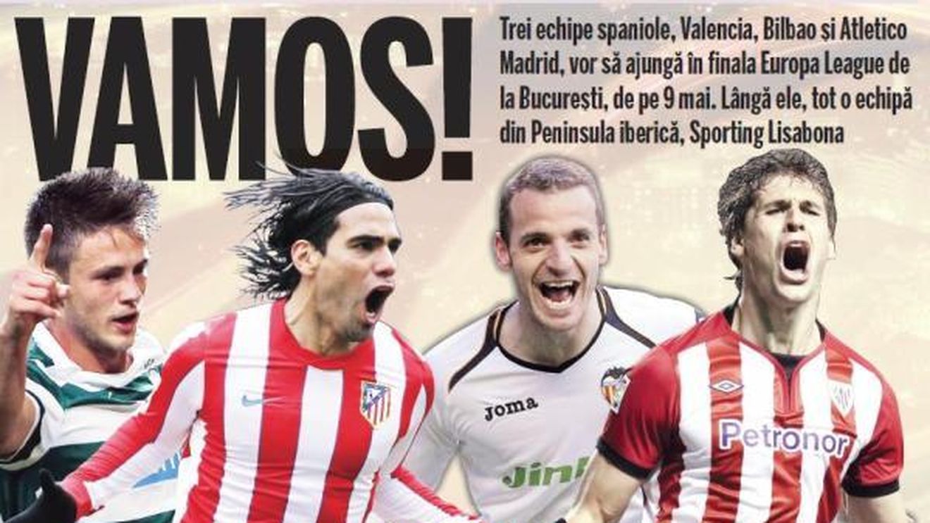Vamos a Bucarest!** Trei echipe din Spania și una din Portugalia se luptă pentru finala Europa League din acest an