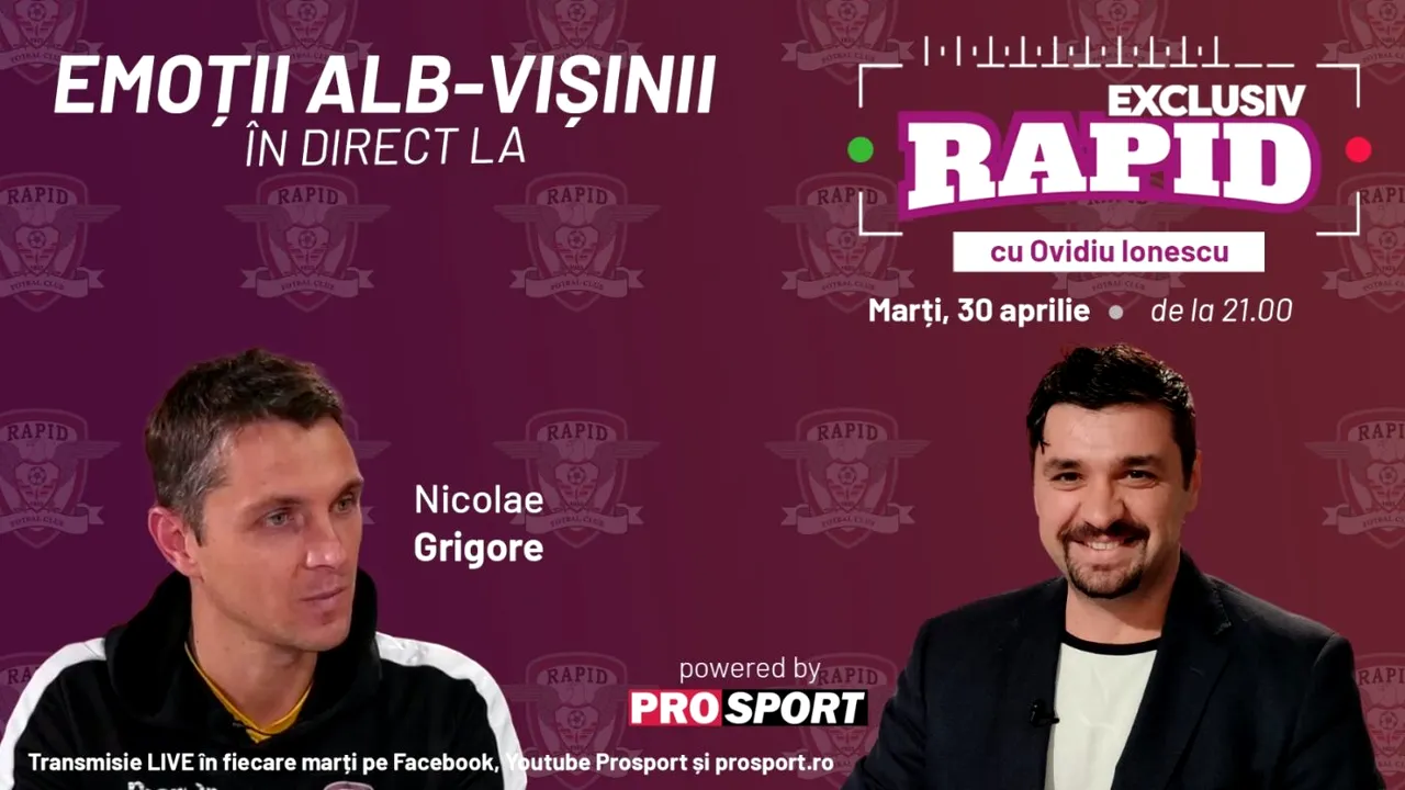 Nicolae Grigore este invitat la „EXCLUSIV RAPID” marți, 30 aprilie, de la ora 21.00