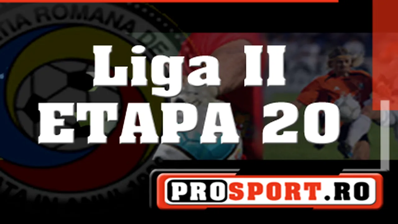 Liga a II-a, etapa a XX-a