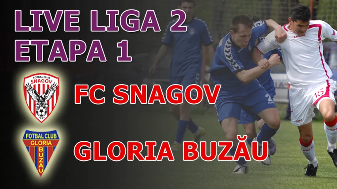 FC Snagov învinge Gloria Buzău** în primul meci al sezonului
