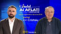 „Ai Aflat! cu Ionuț Cristache” începe luni, 14 septembrie, de la ora 15.00, live pe Gândul. Invitat: Ion Cristoiu
