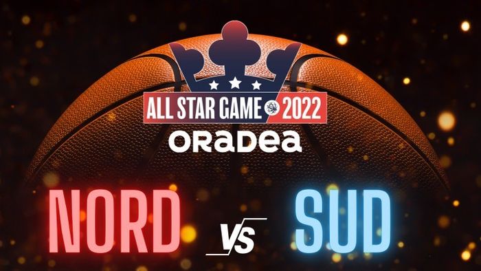 Știm componența echipelor Sud și Nord la All Star Game 2022 de la Oradea! 5 jucători de U BT Cluj și 4 de la CSO Voluntari în partida din 20 aprilie