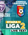 Știința Poli – Chindia se joacă de la ora 18:00, în prima etapă a Ligii 2. Echipele din Timișoara și Târgoviște, la debutul în sezonul la finalul căruia vor să promoveze