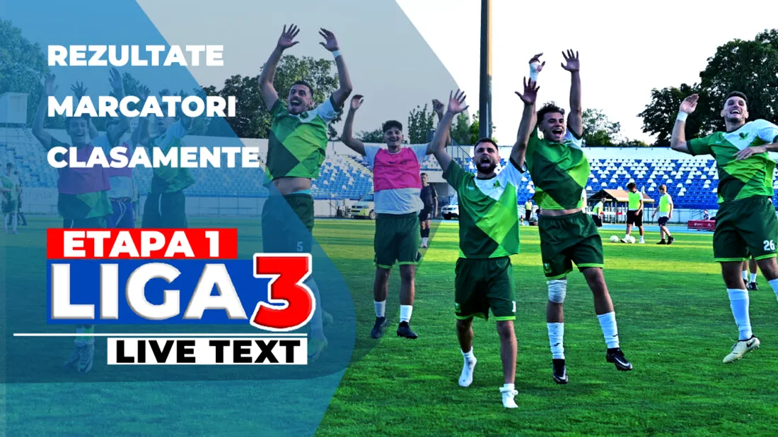 Start în noul sezon de Liga 3 | 18 jocuri sunt programate să se dispute astăzi