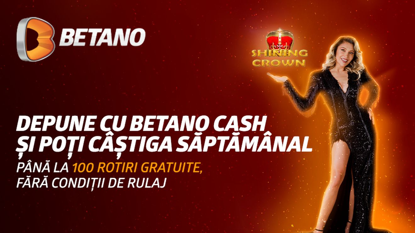 DEPUNE PRIN BETANO.CASH ȘI POȚI CÂȘTIGA PÂNĂ LA 100 DE ROTIRI GRATUITE ÎN FIECARE SĂPTĂMÂNĂ