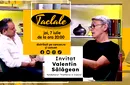 Valentin Sălăgean continuă dezvăluirile la ”TACLALE”!