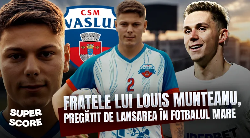Relația cu Louis, revenirea acasă și lupta din Liga 3! Povestea neștiută a lui Rareș Munteanu (P)