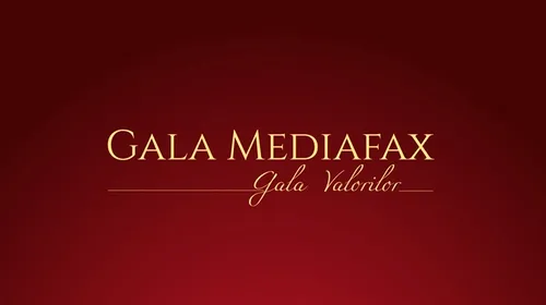 Agenția de presă Mediafax premiază valorile anului la „Gala Mediafax 2014 – Gala valorilor”