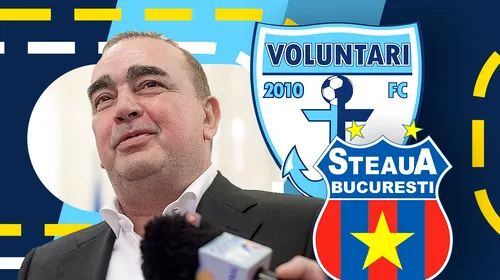 Gigi Nețoiu aruncă bomba despre fuziunea dintre Steaua și FC Voluntari: „N-am cum să spun nu”. EXCLUSIV