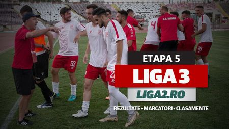 Liga 3, etapa 5 | Astra, DEMOLATĂ la Tunari! FCSB 2 a câștigat în ”Ștefan cel Mare” cu CS Dinamo. Bistrița, victorie mare cu liderul CSM Satu Mare