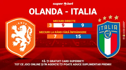 La Superbet, ai cea mai bună ofertă pentru SuperMeciul zilei în Liga Națiunilor, Olanda – Italia!