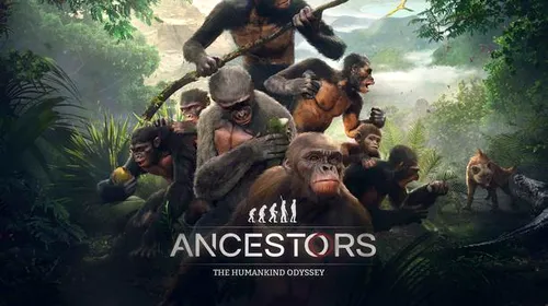 Ancestors: The Humankind Odyssey – părerea experților despre noul joc al creatorului seriei Assassin”s Creed