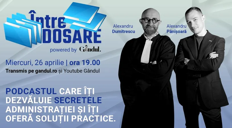 Grupul GÂNDUL lansează podcastul “Între dosare”, o emisiune care dezvăluie secretele administrației și oferă soluții practice