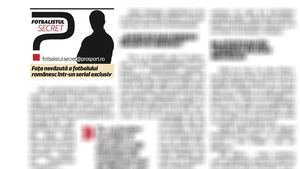 Luni, la 10:00, pe www.prosport.ro: Fotbalistul Secret face dezvăluiri din culisele fotbalului românesc!